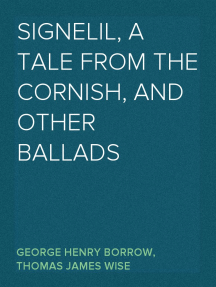 Signelil A Tale from the Cornish and Other Ballads by George Borrow
